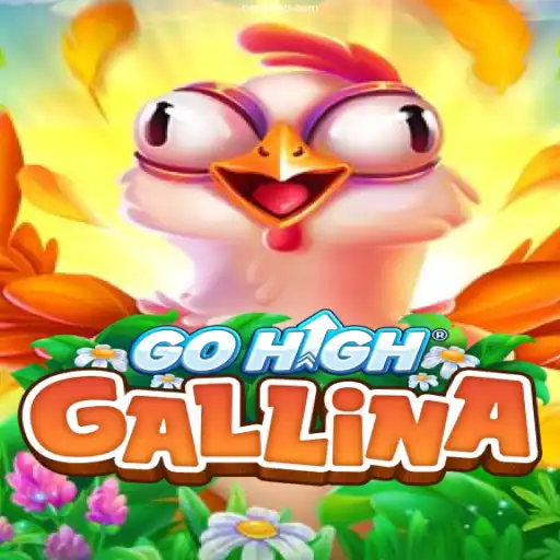 Explore the Exciting World of GoHighGallina: A New Adventure in Online Gaming