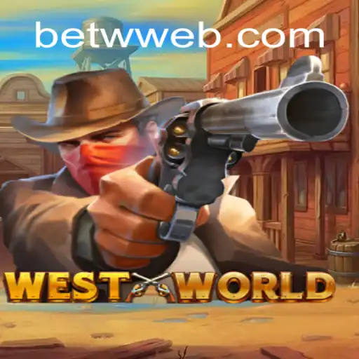 Exploring the World of WestWorld in BETW Casino Online