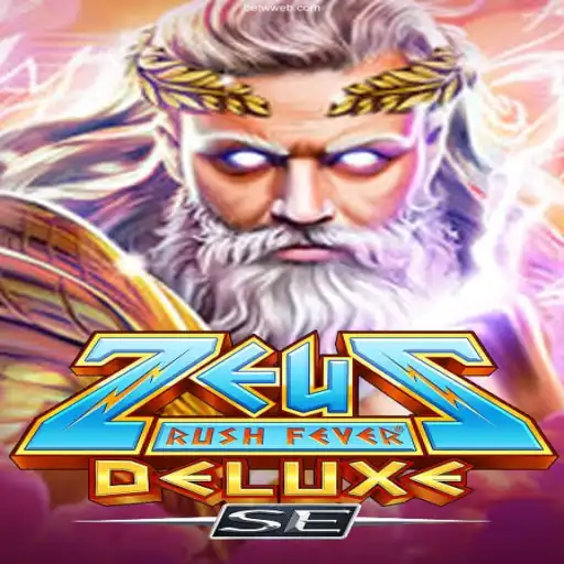 Experience the Thrill of ZeusRushFeverDeluxeSE: A Comprehensive Guide